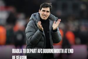 伯恩茅斯官方：主帅伊劳拉赛季末合同到期离任，结束三年执教